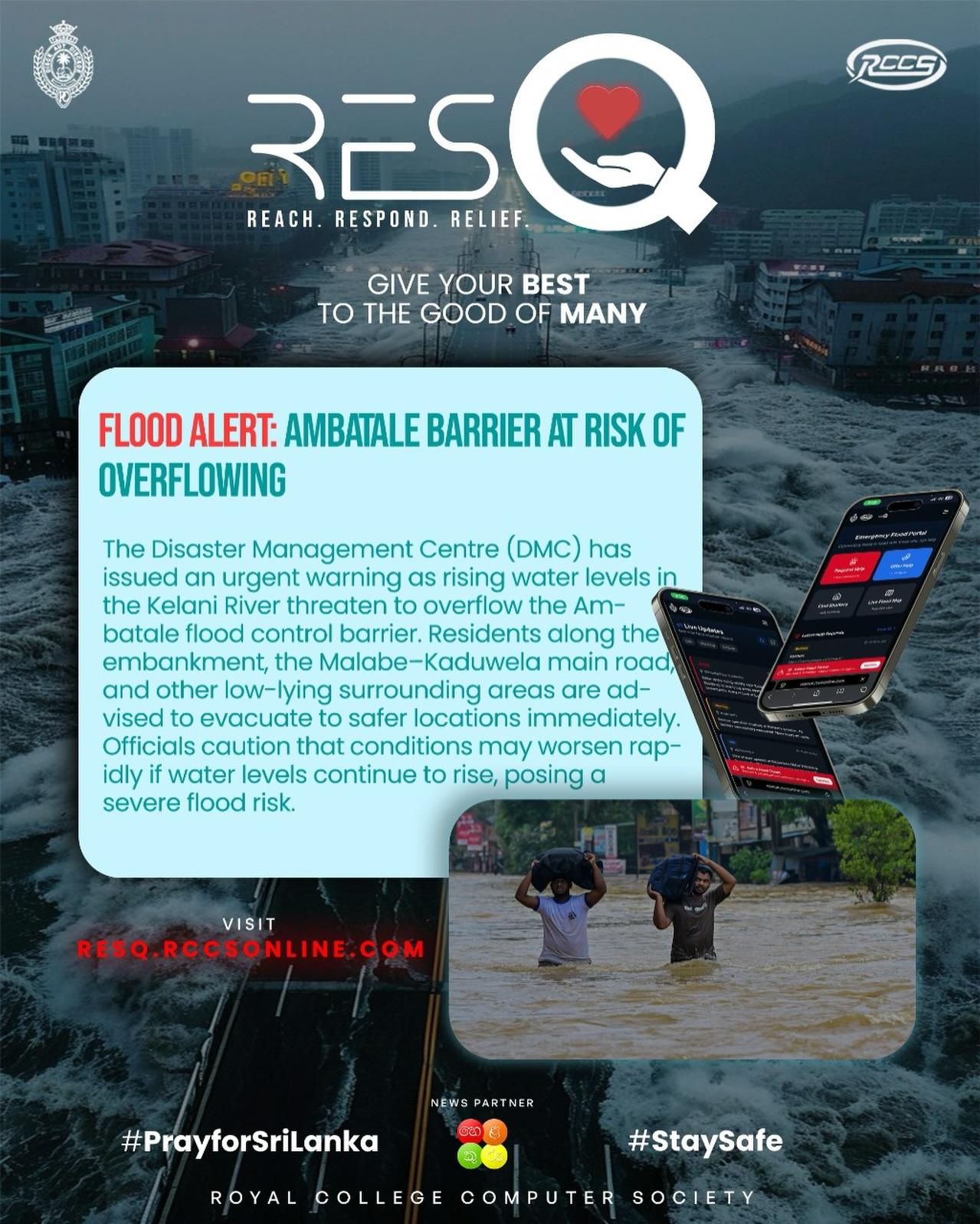 The Disaster Management Centre has issued a critical alert for the Ambatale flood control barrier, w